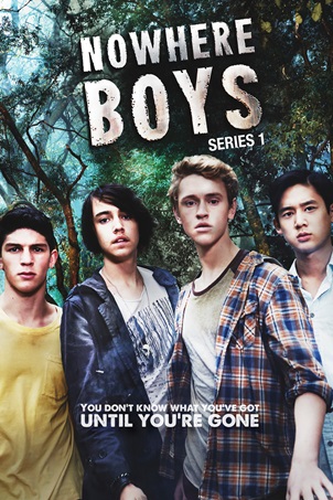 Nowhere Boys saison 1 poster