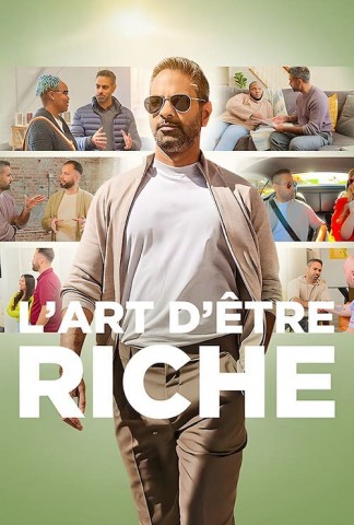 L'Art d'être riche saison 1 poster