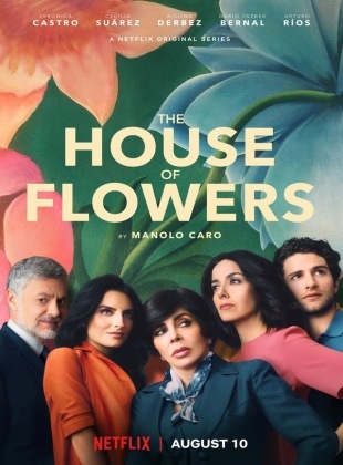 La casa de las flores saison 3 poster
