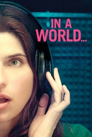 In A World...