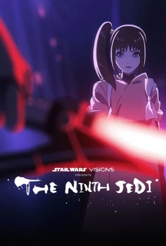 Star Wars: Visions Présente - Le Neuvième Jedi