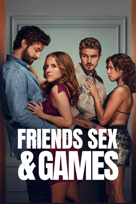 Friends Sex And Games saison 1 poster
