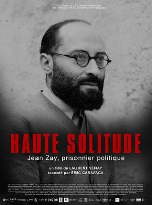 Haute solitude, Jean Zay prisonnier politique