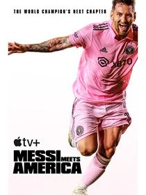 Messi à la rencontre de l’Amérique saison 1 poster