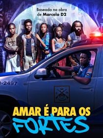 L'Amour est pour les forts saison 1 poster
