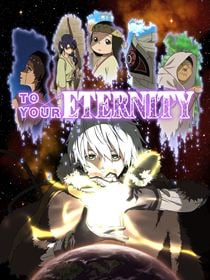 To Your Eternity saison 3 poster