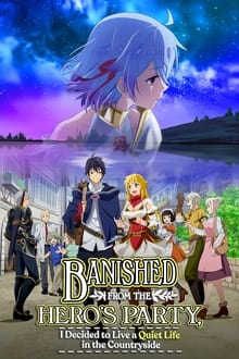 Banished From The Hero's Party saison 1 poster