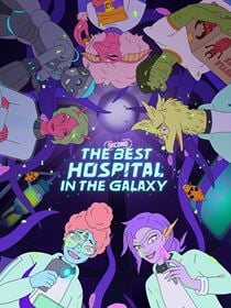 Le 2ème Meilleur Hôpital de la Galaxie saison 2 poster