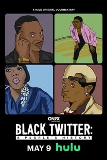 Black Twitter: A People’s History saison 1 poster