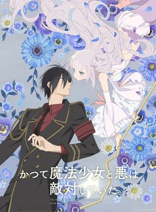 The Magical Girl and the Evil Lieutenant Used to Be Archenemies saison 1 poster