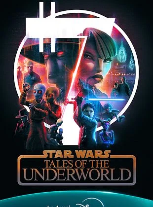 Star Wars: Tales Of The Underworld saison 1 poster