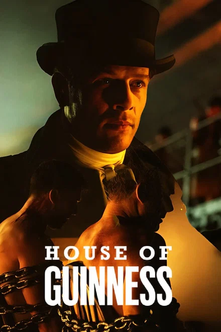 House of Guinness saison 2 poster