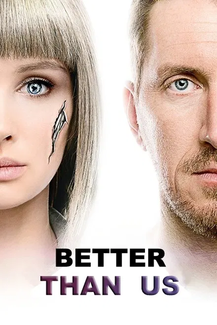 Better Than Us saison 1 poster