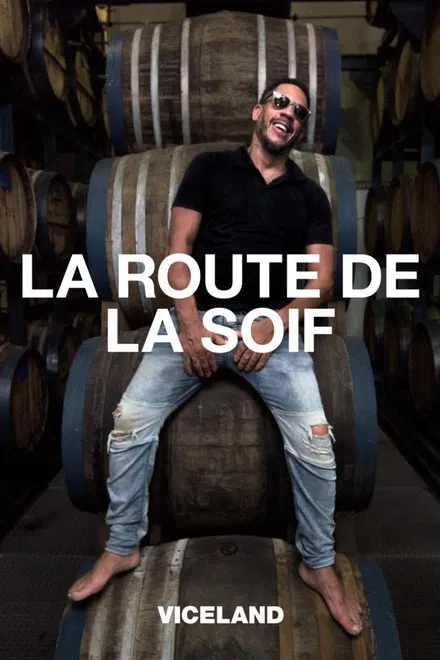 La Route de la soif saison 2 poster