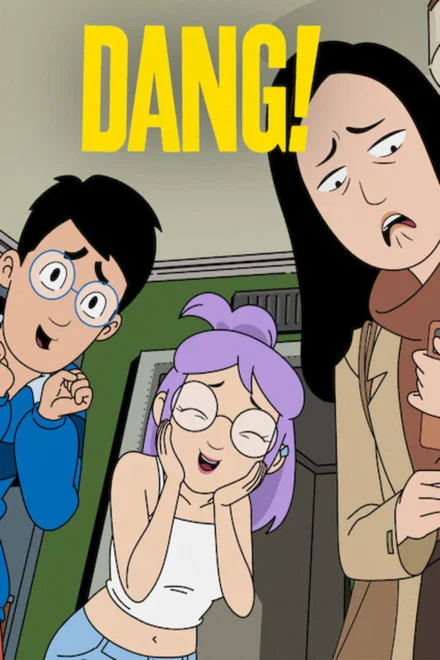 Dang! saison 1 poster