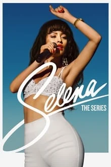 Selena : la série saison 1 poster