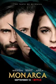 Monarca saison 2 poster