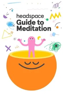 Le guide Headspace de la meditation saison 1 poster