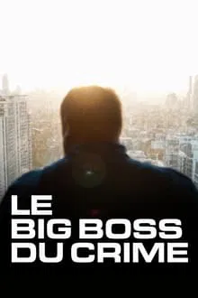 Le big boss du crime saison 1 poster
