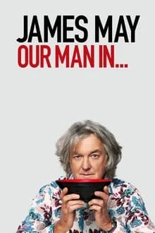 James May : Notre Homme au Japon saison 1 poster