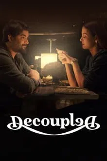 Decoupled saison 1 poster