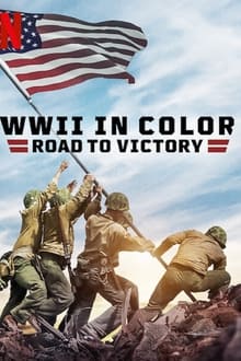 39-45 en couleur : Vers la victoire saison 1 poster