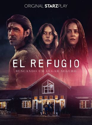 El Refugio saison 1 poster