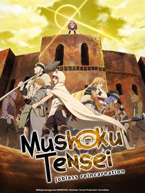 Mushoku Tensei : Jobless Reincarnation saison 1 poster