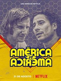 América : Un club face à lui-même saison 1 poster