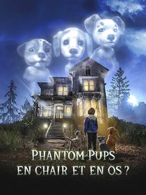 Phantom Pups : En chair et en os ? saison 1 poster