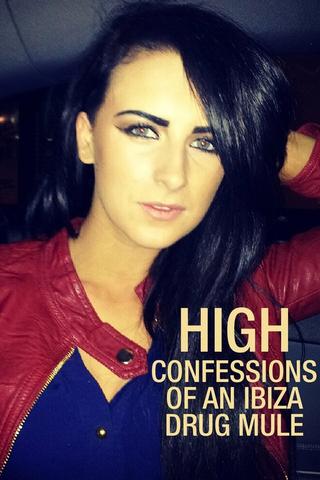 High: Confessions of an Ibiza Drug Mule saison 1 poster