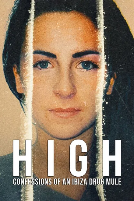 High: Confessions of an Ibiza Drug Mule saison 1 poster