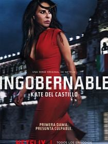 Ingobernable saison 1 poster