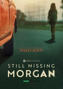 Still Missing Morgan saison 1 poster