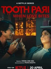 Toothpari : L'amour à pleines dents saison 1 poster
