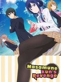 Masamune-kun's Revenge saison 1 poster