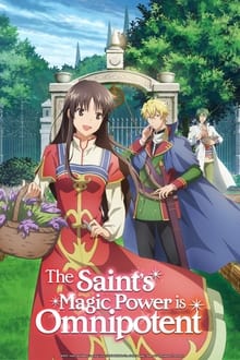 The Saint's Magic Power Is Omnipotent saison 2 poster